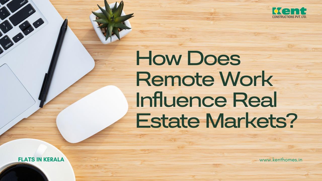 How Does Remote Work Influence Real Estate Markets?