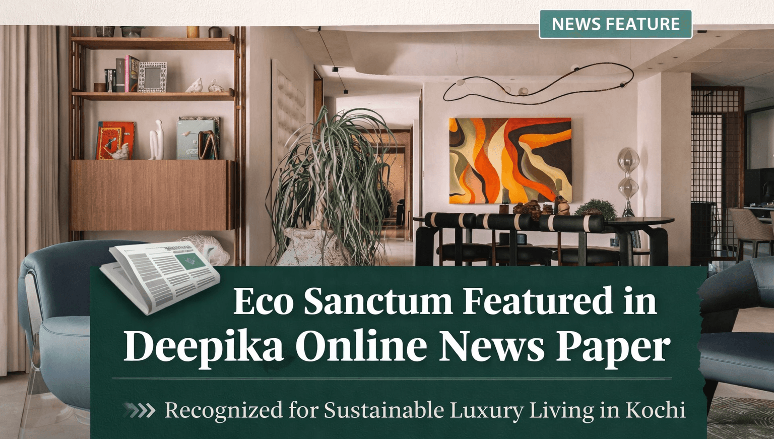 Eco Sanctum Featured in Deepika Online News Paper